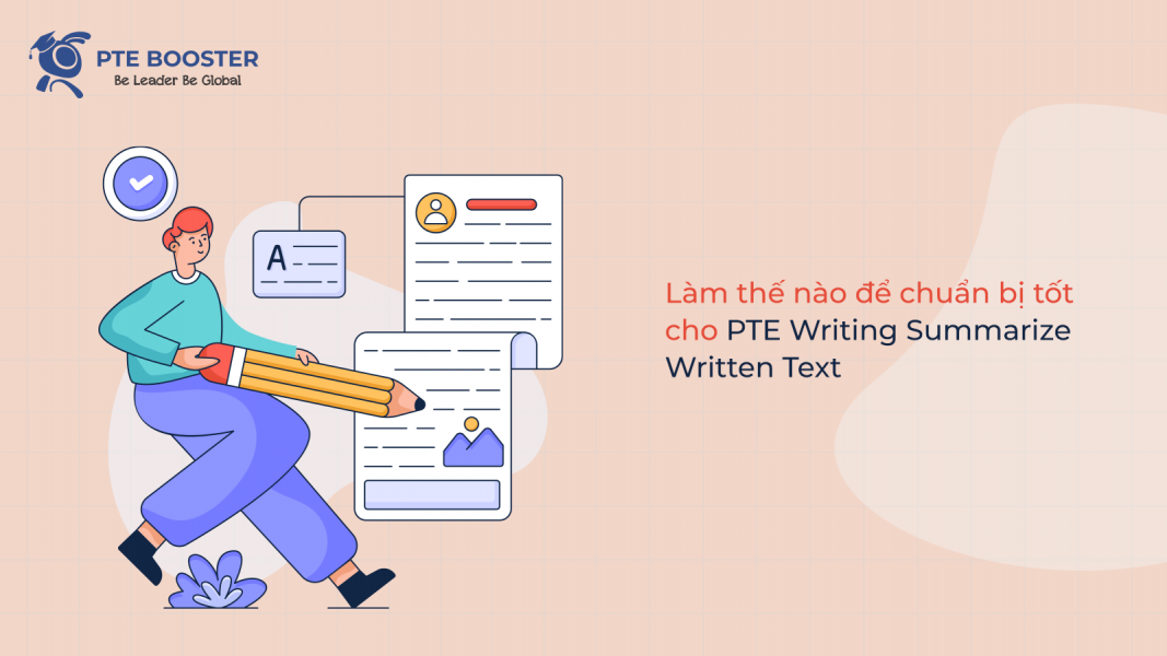 chuan-bi-tot-cho-pte-writing-summarize-written-text