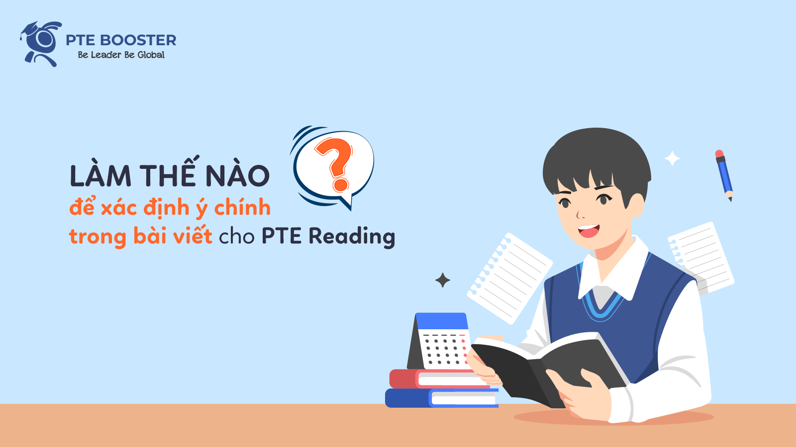 lam-the-nao-de-xac-dinh-y-chinh-trong-bai-viet-cho-pte-reading