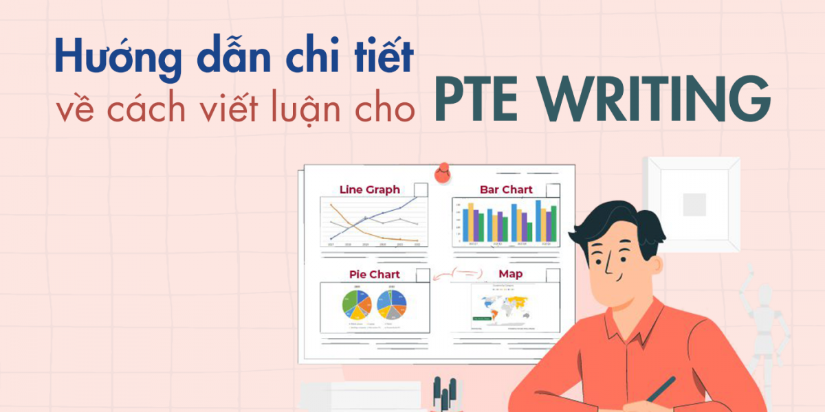 huong-dan-chi-tiet-ve-cach-viet-luan-cho-pte-writing