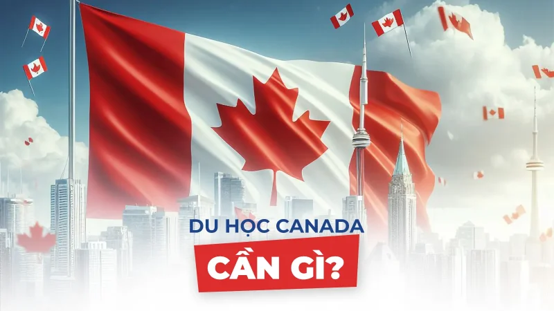 di-du-hoc-canada-can-gi-11