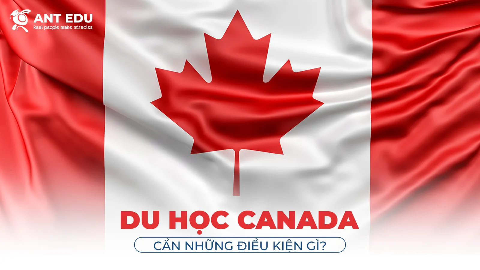 di-du-hoc-canada-can-nhung-dieu-kien-gi-111