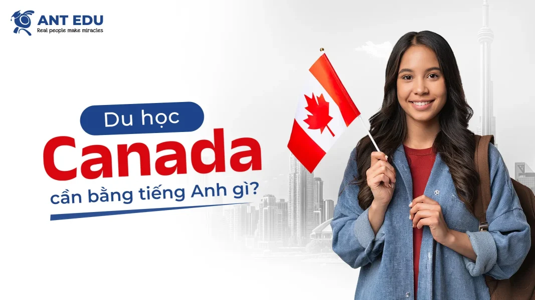 du-hoc-canada-can-bang-tieng-anh-gi-111