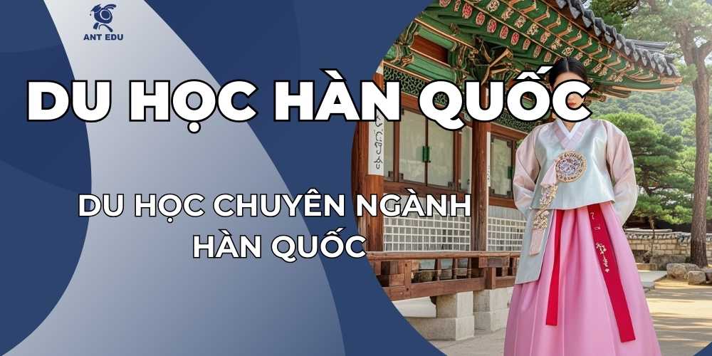 du-hoc-chuyen-nganh-han-quoc