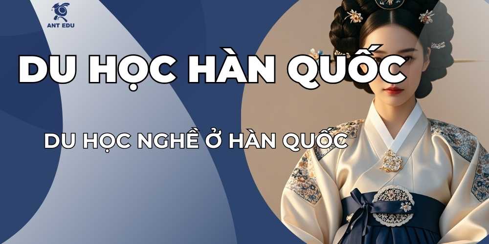 du-hoc-nghe-o-han-quoc