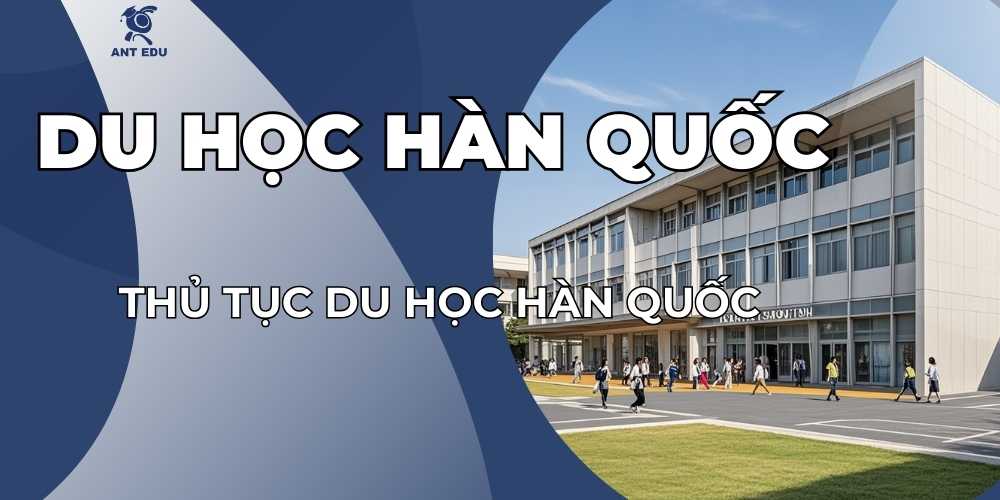 thu-tuc-du-hoc-han-quoc