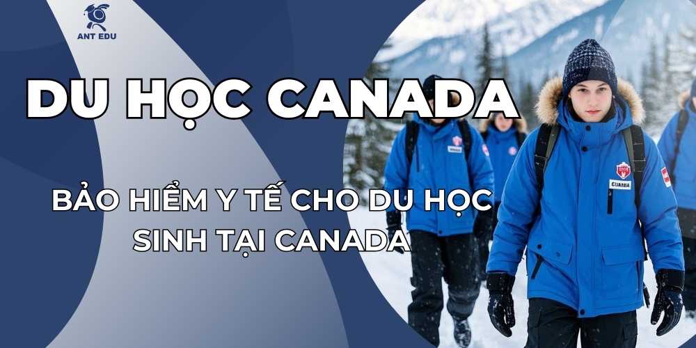 bao-hiem-y-te-cho-du-hoc-sinh-tai-canada