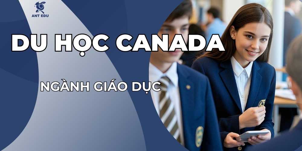 du-hoc-canada-nganh-giao-duc