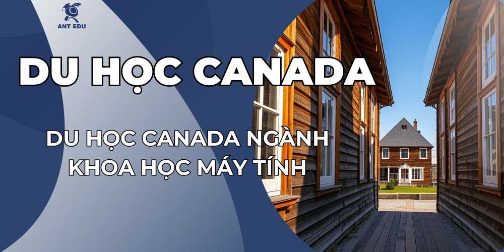 du-hoc-canada-nganh-khoa-hoc-may-tinh