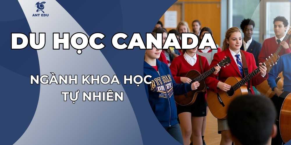 du-hoc-canada-nganh-khoa-hoc-tu-nhien