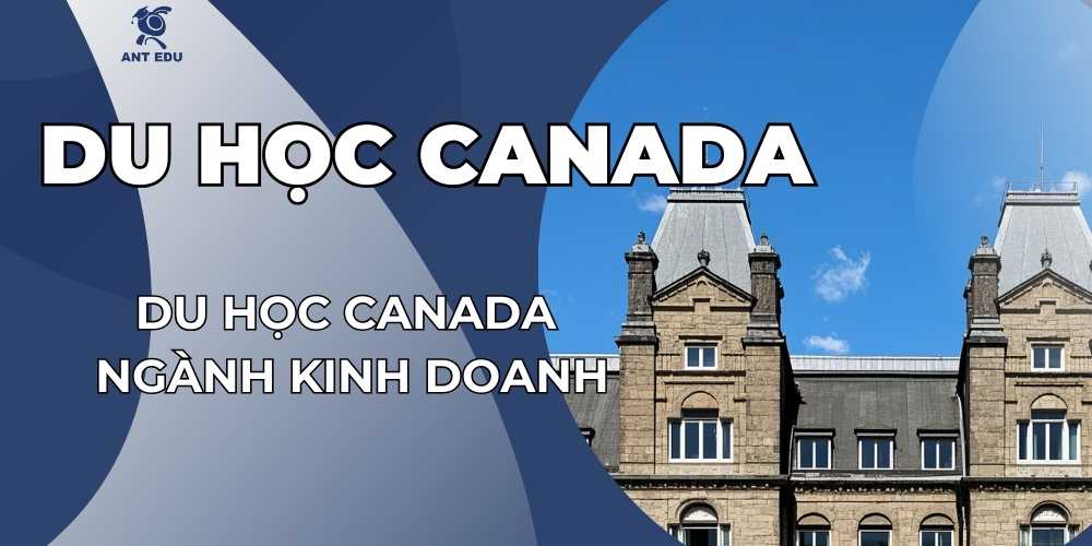 du-hoc-canada-nganh-kinh-doanh