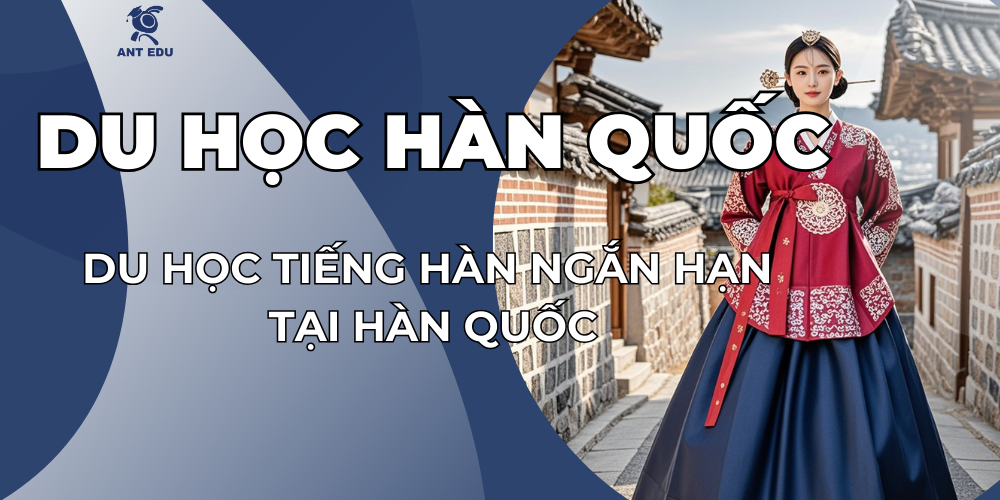 du-hoc-tieng-han-ngan-han-tai-han-quoc