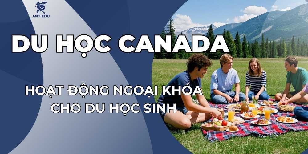 hoat-dong-ngoai-khoa-cho-du-hoc-sinh-tai-canada