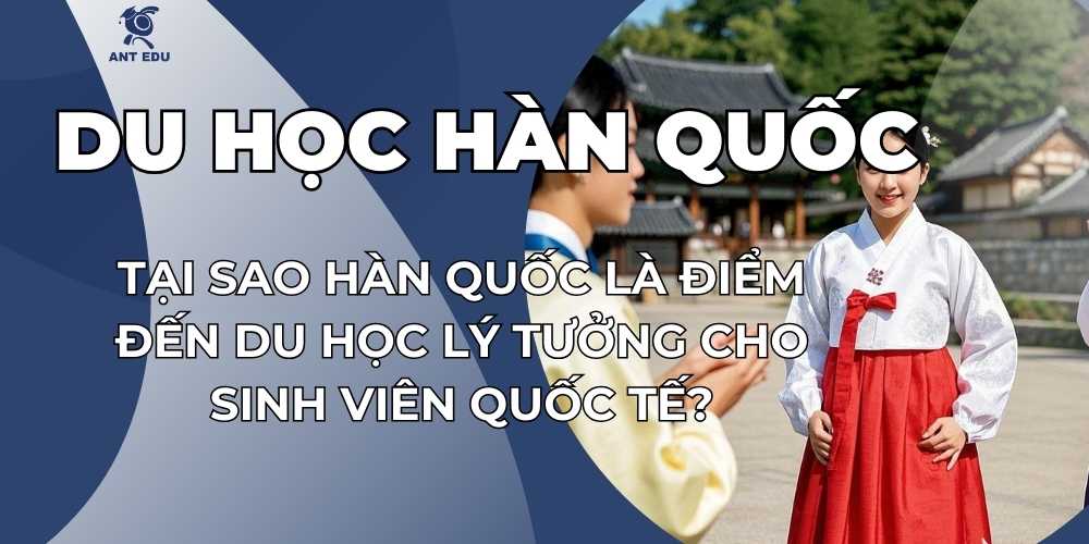 han-quoc-diem-den-du-hoc-sinh-vien-quoc-te