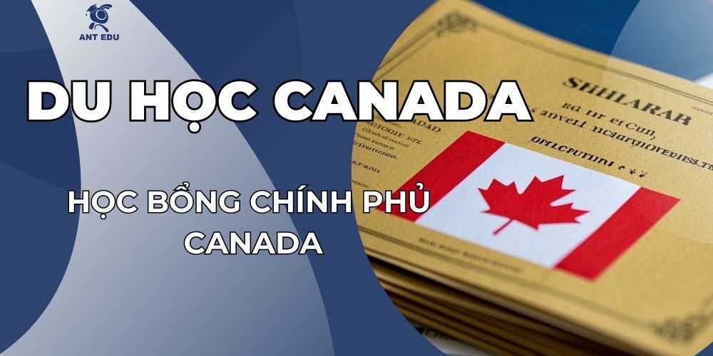 hoc-bong-chinh-phu-canada