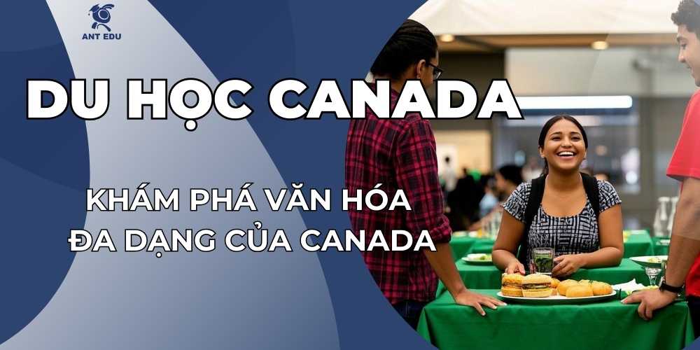 kham-pha-van-hoa-da-dang-cua-canada