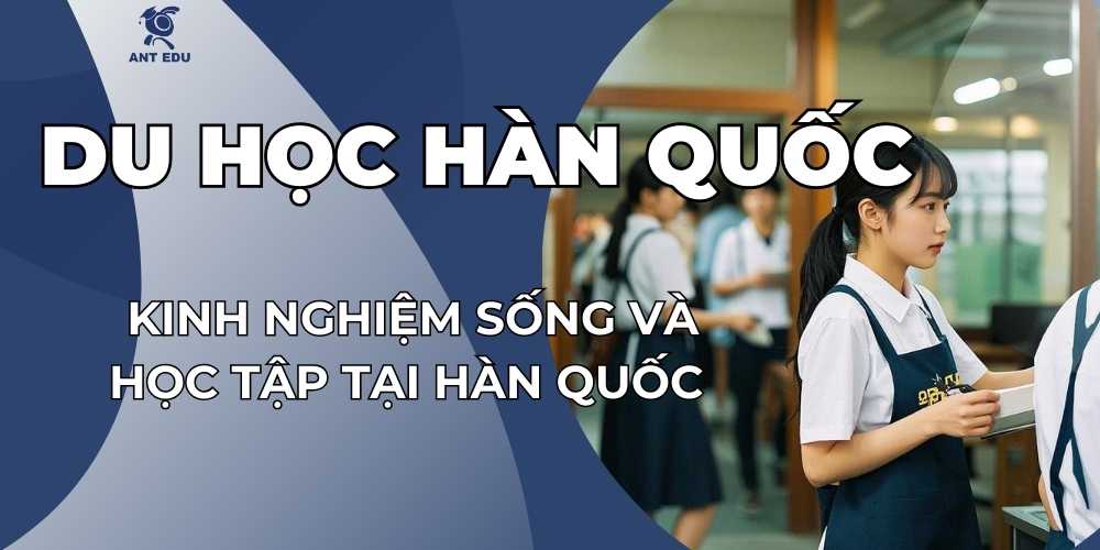 kinh-nghiem-song-va-hoc-tap-tai-han-quoc