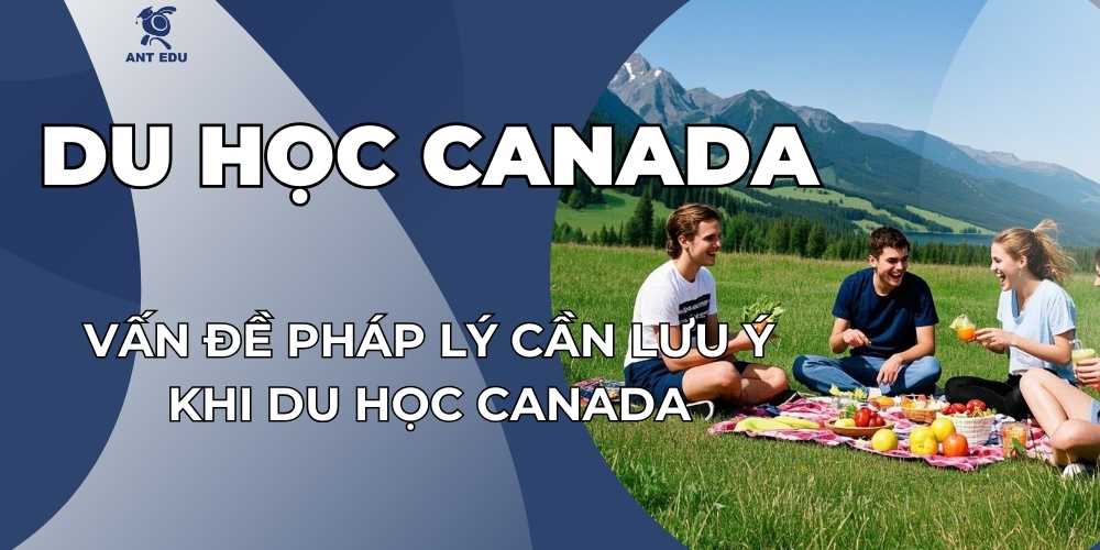 van-de-phap-ly-khi-du-hoc-canada