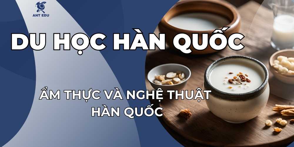 am-thuc-va-nghe-thuat-han-quoc