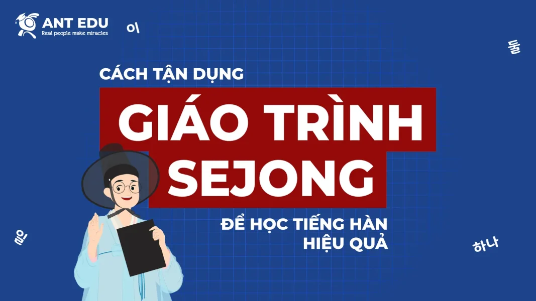 cach-dung-giao-trinh-sejong-de-hoc-tieng-han