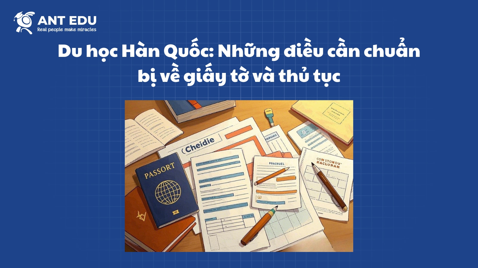 du-hoc-han-quoc-can-chuan-bi-giay-to-thu-tuc