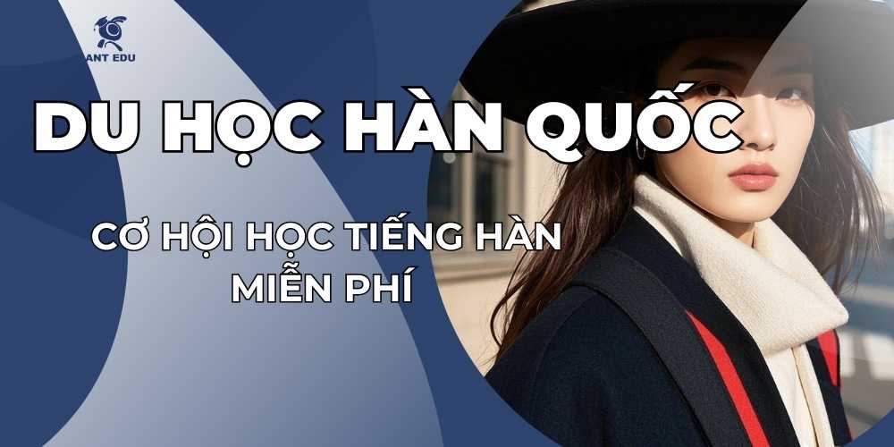 du-hoc-han-quoc-hoc-tieng-han-mien-phi