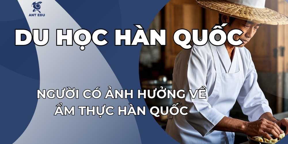 nguoi-co-anh-huong-ve-am-thuc-han-quoc