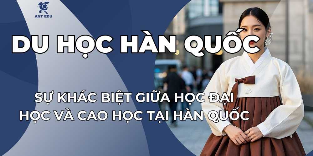 su-khac-biet-giua-hoc-dai-hoc-va-cao-hoc-tai-han-quoc