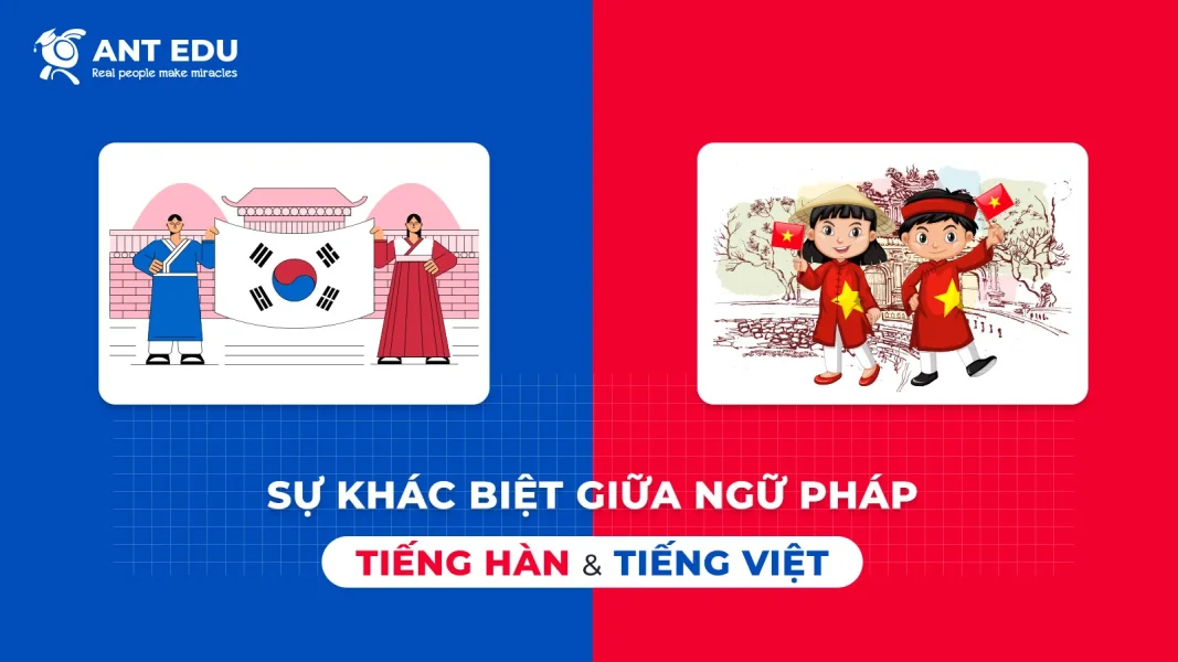 su-khac-biet-giua-ngu-phap-tieng-han-va-tieng-viet