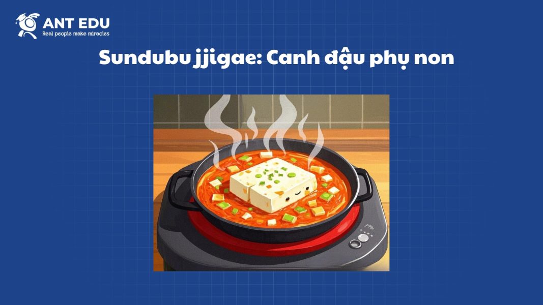 sundubu-jjigae-canh-dau-phu-non