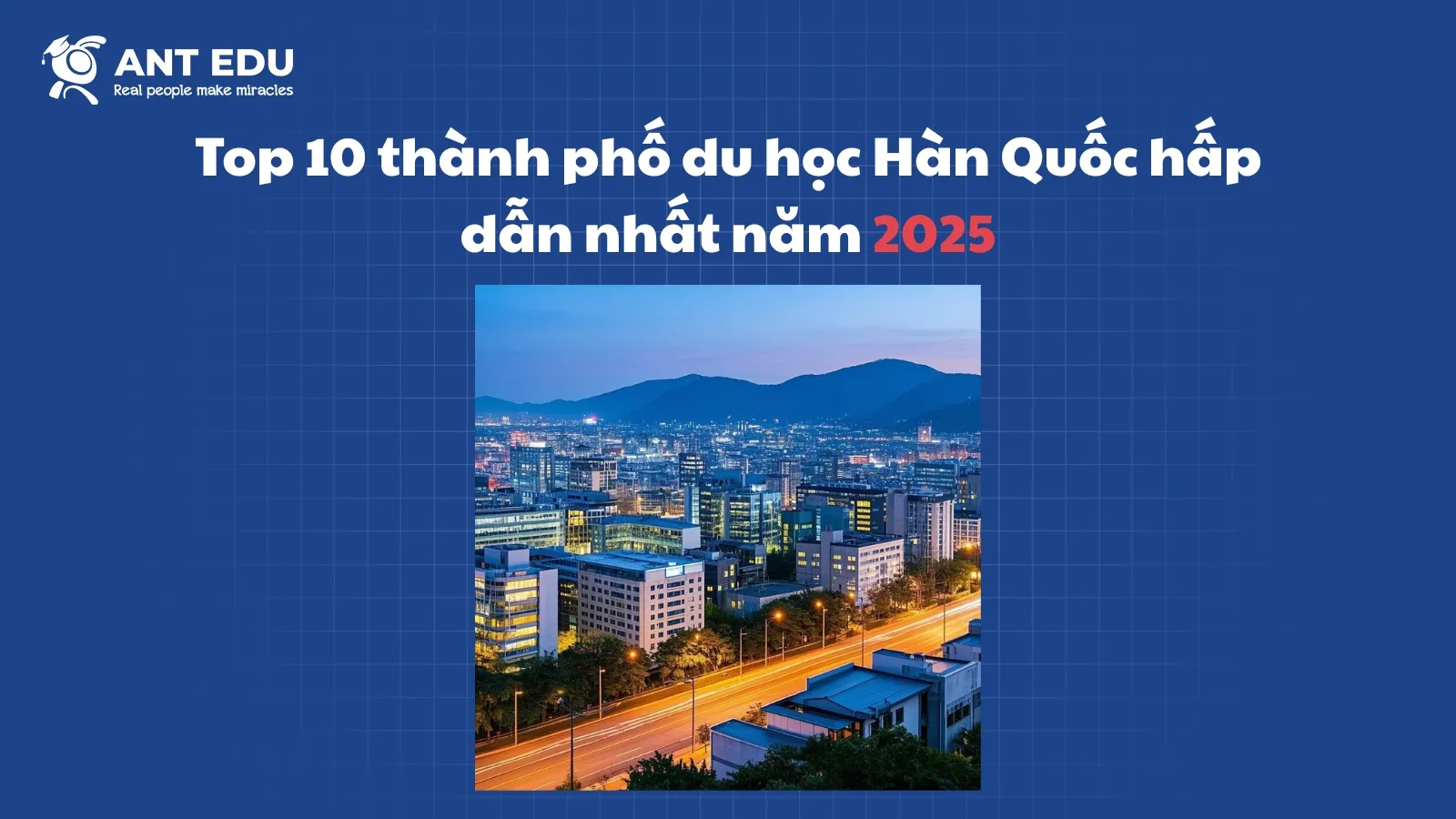 top-10-thanh-pho-du-hoc-han-quoc-nam-2025