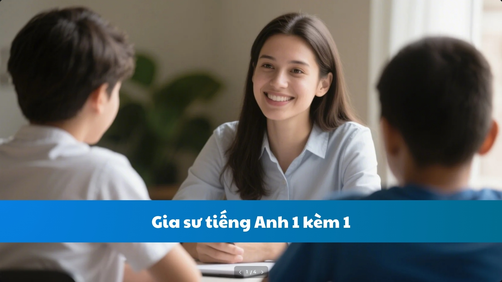 Gia sư tiếng Anh 1 kèm 1