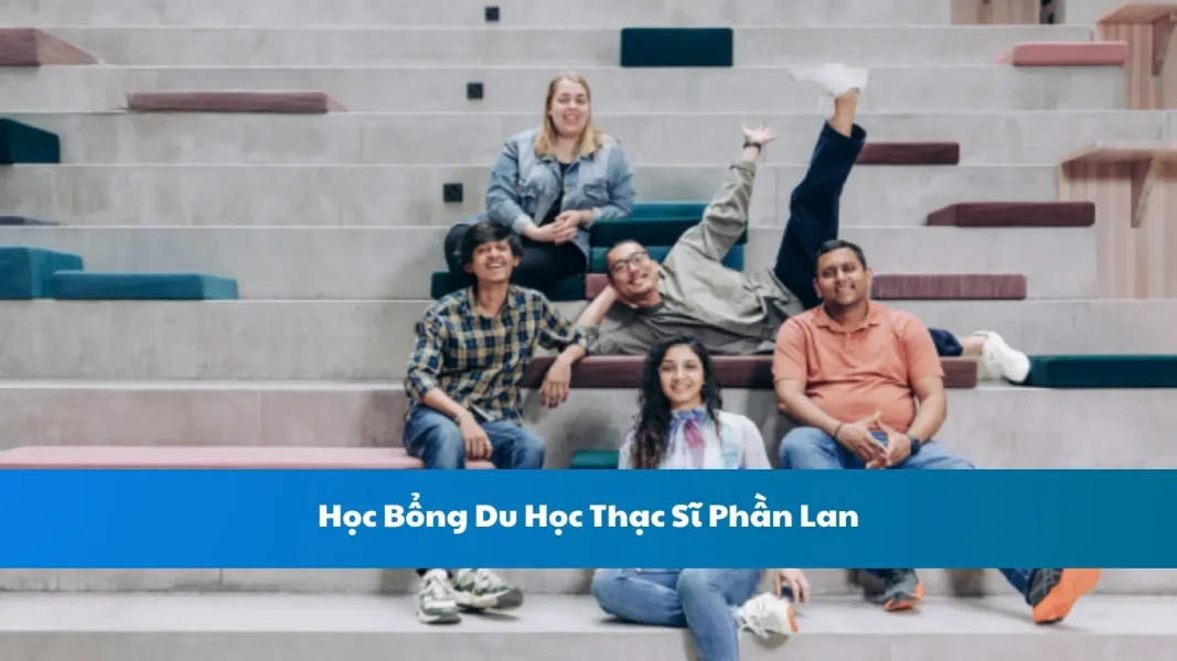 Học Bổng Du Học Thạc Sĩ Phần Lan: Hành Trang Cho Tương Lai