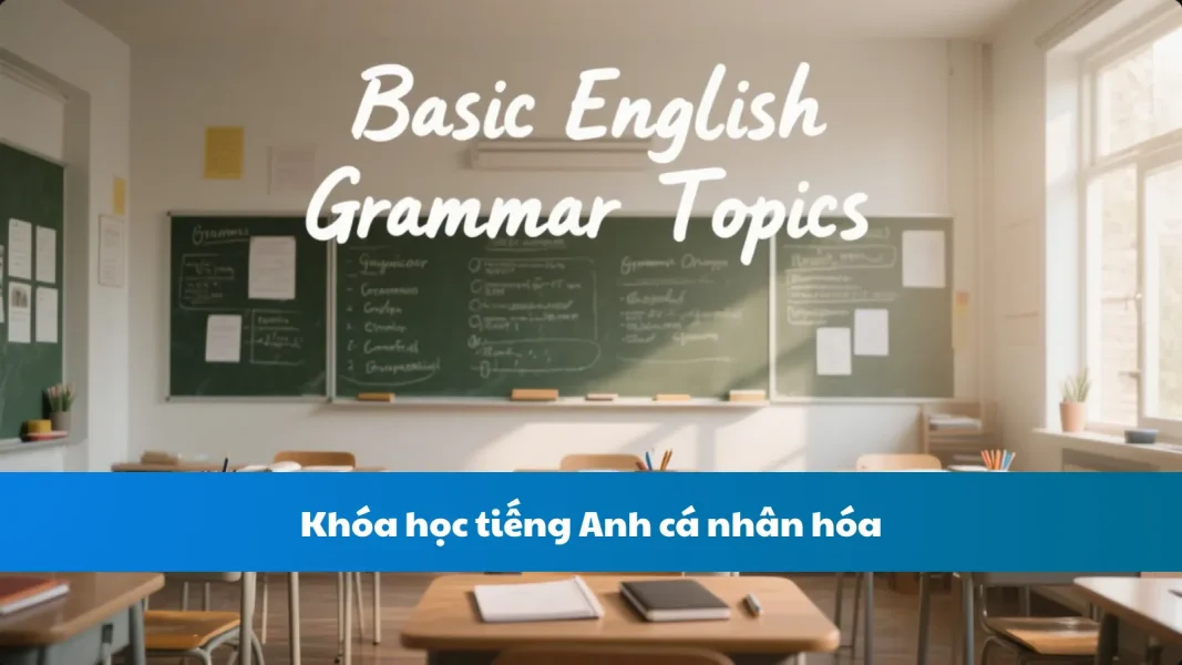 Khóa học tiếng Anh cá nhân hóa