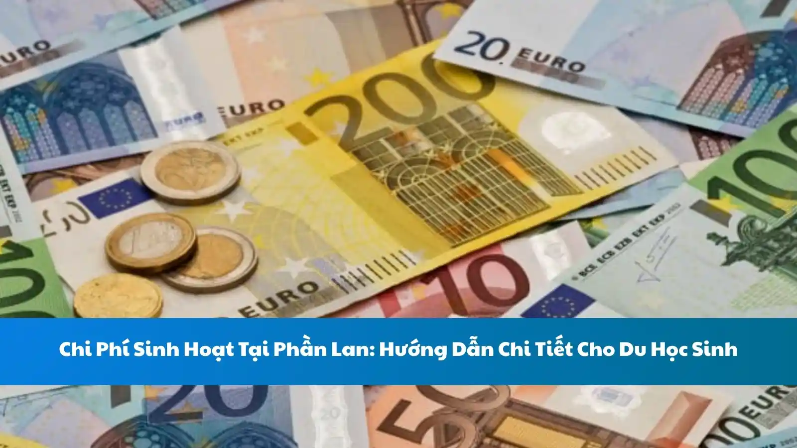Chi Phí Sinh Hoạt Tại Phần Lan: Hướng Dẫn Chi Tiết Cho Du Học Sinh