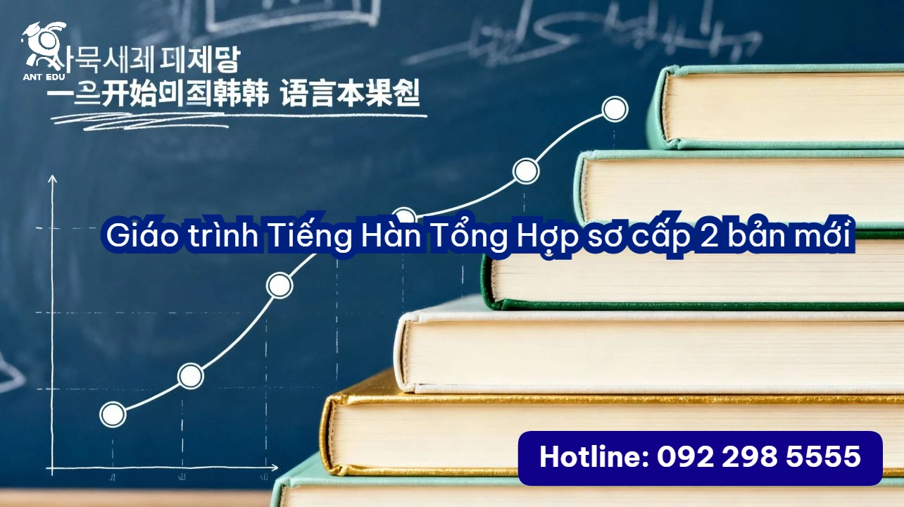 Giáo trình Tiếng Hàn Tổng Hợp sơ cấp 2 bản mới