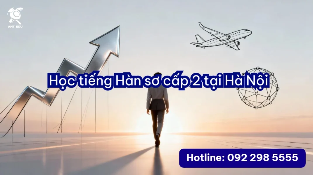 Học tiếng Hàn sơ cấp 2 tại Hà Nội
