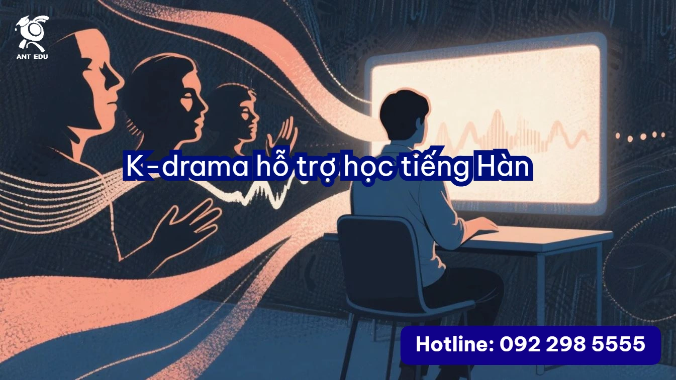 K-drama hỗ trợ học tiếng Hàn