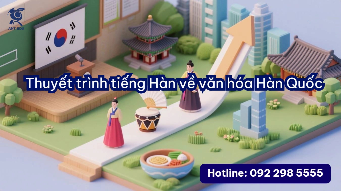 Thuyết trình tiếng Hàn về văn hóa Hàn Quốc