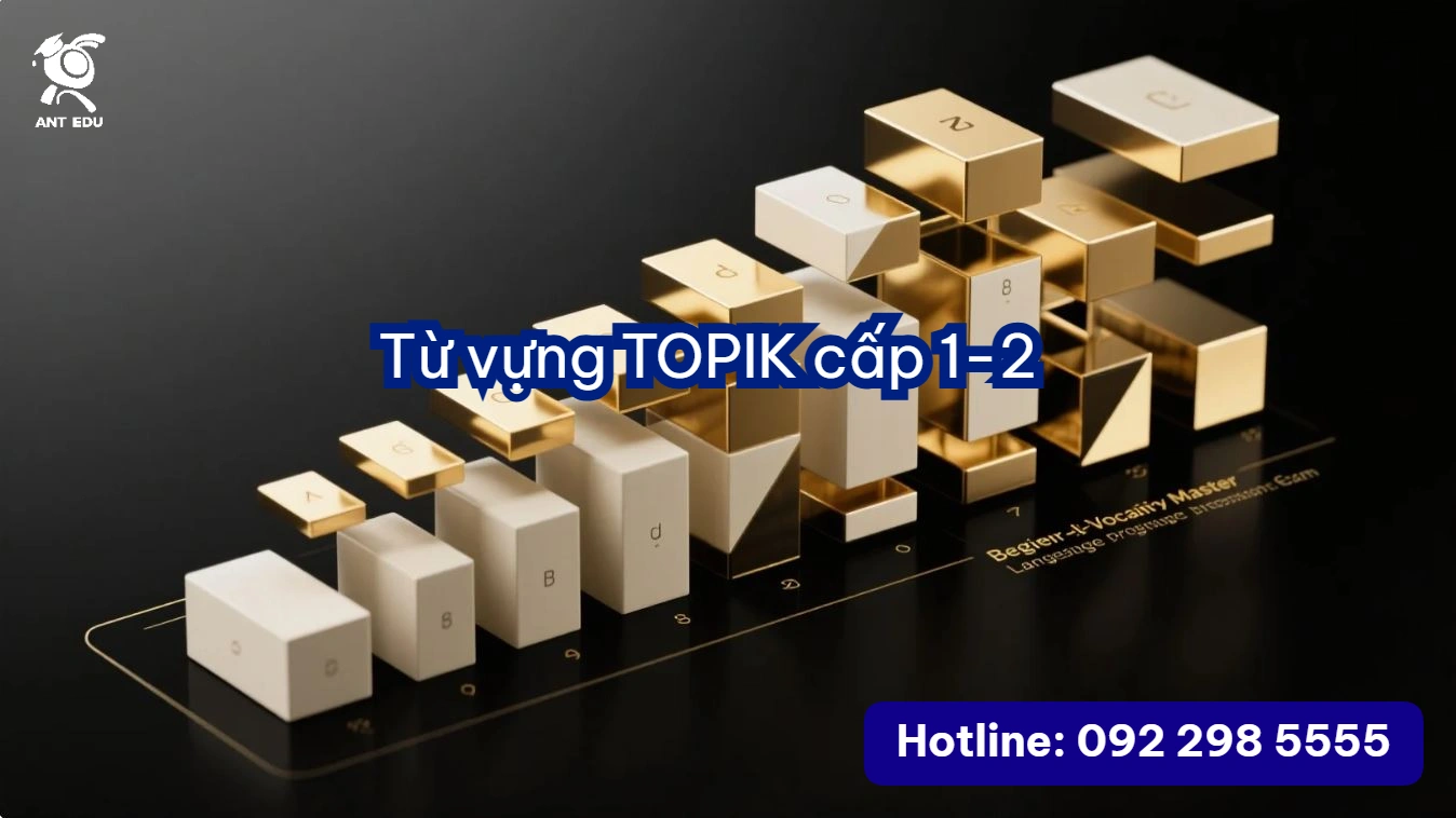 Từ vựng TOPIK cấp 1-2